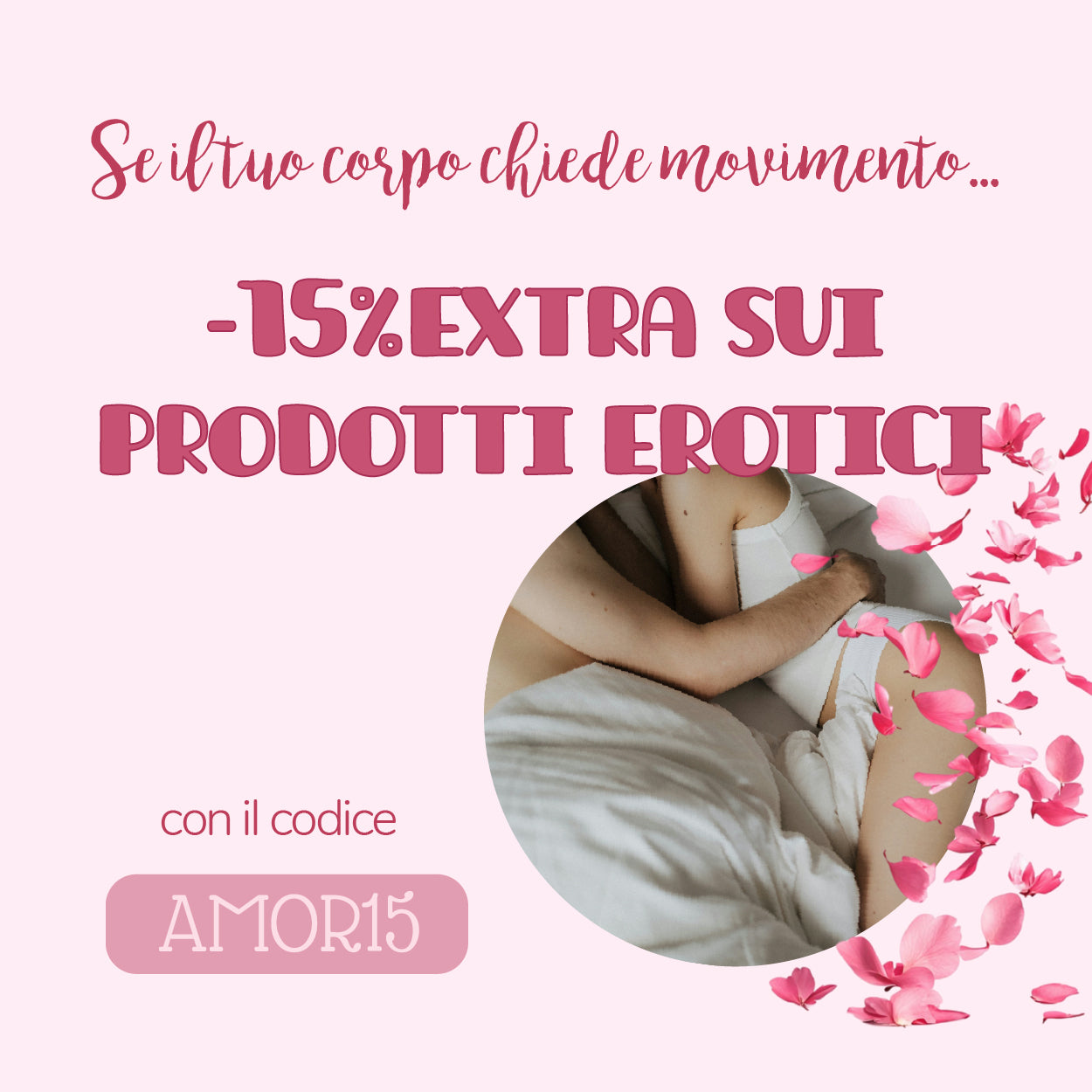 San Valentino: -15% EXTRA sui prodotti erotici